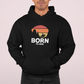 Born to ride (Sun) - Oversized Hoodie (Frontprint)