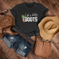 Life is better in Boots - Premium T-Shirt aus Bio-Baumwolle (Frontprint)